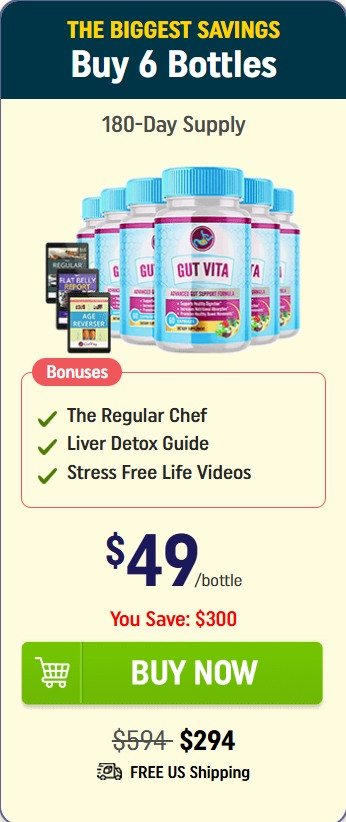 Price for 6 bottles of Gut Vita – save more for long-term digestive support